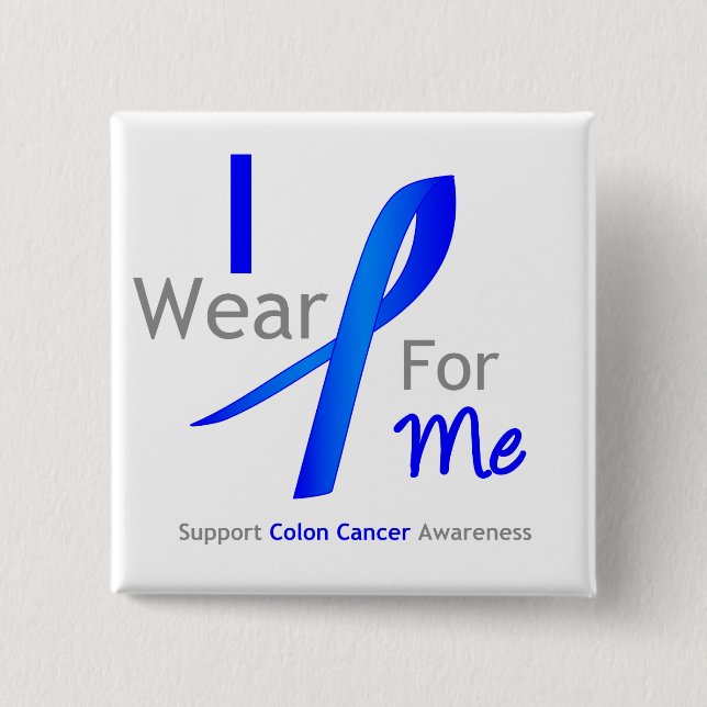 Colon Cancer I Bära Blue för mig Knapp (Framsida)