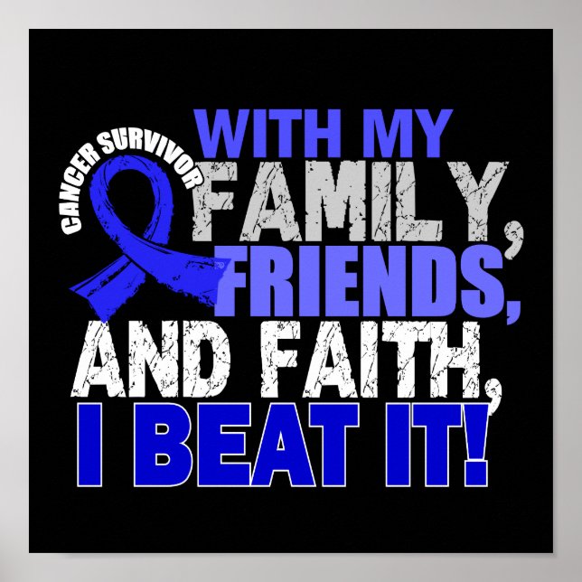 Colon Cancer Survivor Family Friends Faith Poster (Framsidan)