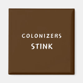 Colonizers Sting - magnet