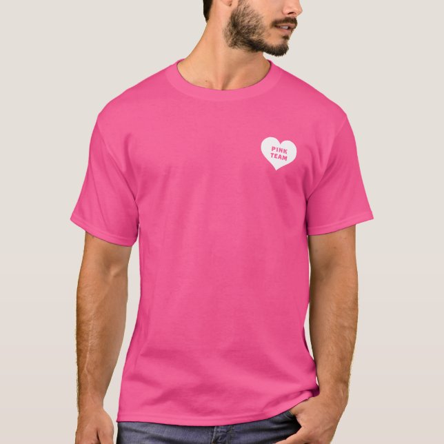 Color War Pink Team Shirt T Shirt (Framsida)