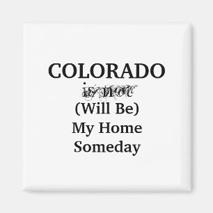 Colorado Hem En Dag Magnet