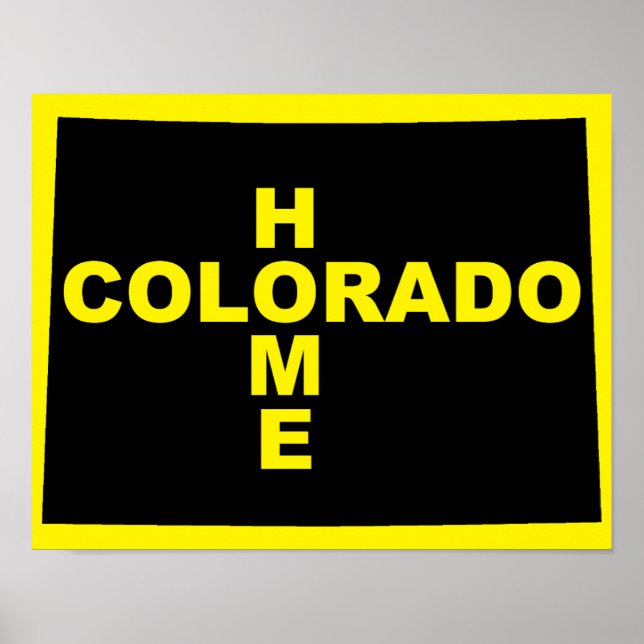 Colorado Hemifrån Från Stat Poster Skylt (Framsidan)