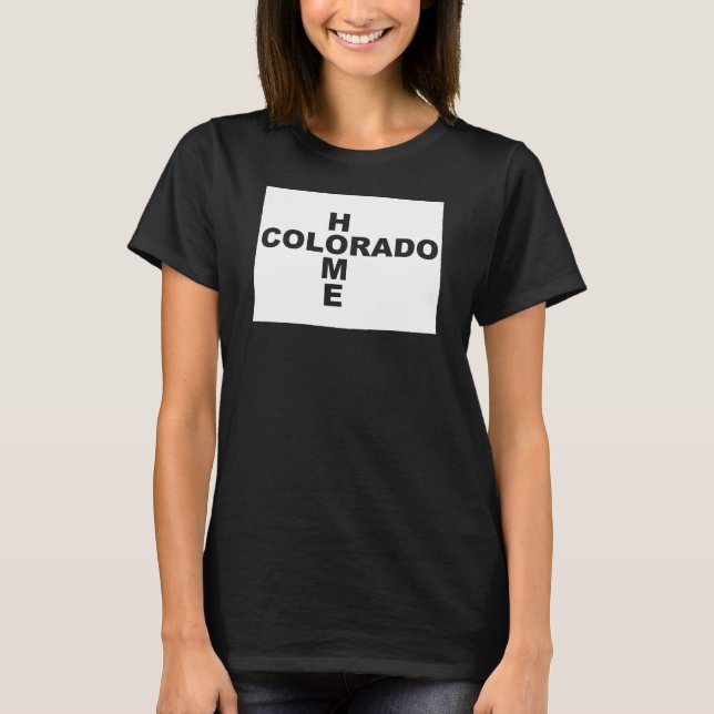 Colorado Hemifrån Från Stat T-Shirt Tees (Framsida)