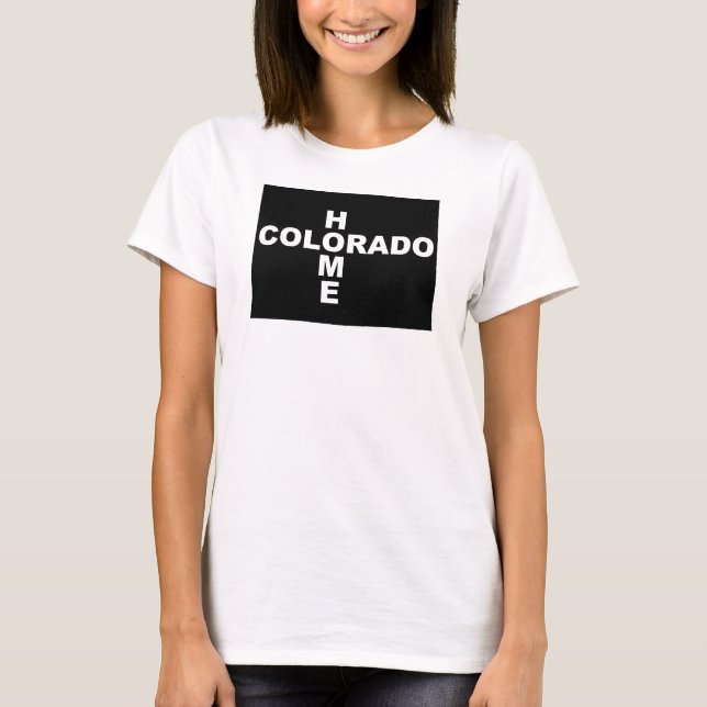 Colorado Hemifrån Från Stat T-Shirt Tees (Framsida)