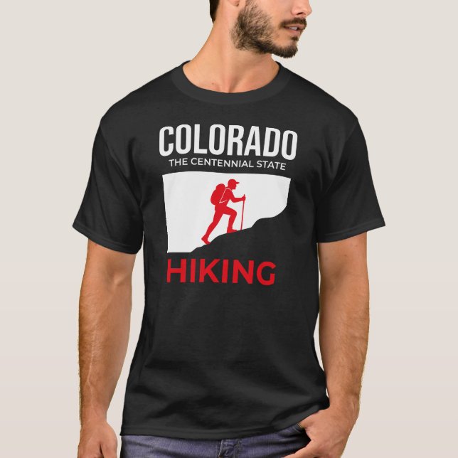 Colorado Hiking – The Centennial State Adventure T Shirt (Framsida)