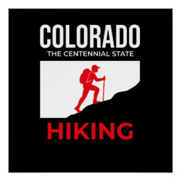 Colorado Hiking – The Centennial State USA Perfect Poster