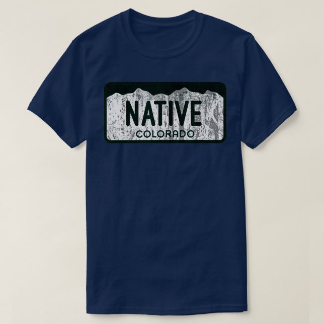 Colorado License Plate Colorado Native Distress T Shirt (Design framsida)