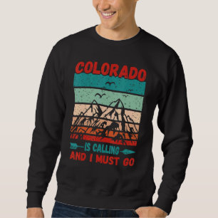 Colorado ringer och jag måste åka Vintage bergsber Lång Ärmad Tröja