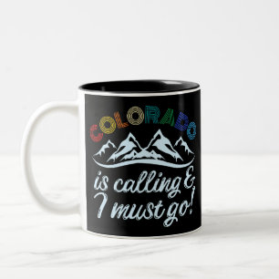 Colorado ringer och jag måste gå Två-Tonad mugg