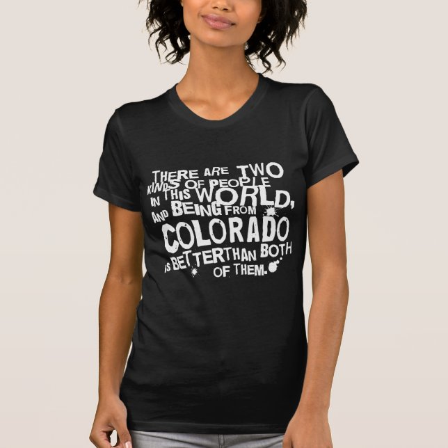 Colorado (rolig) gåva tee shirt (Framsida)