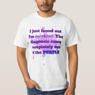 Colorblind Funny Joke Shirt Lila Blue T