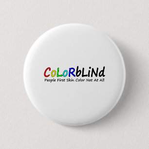 Colorblinda människor First Skin Färg inte alls Knapp