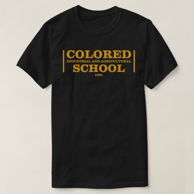 COLORED INDUSTRIAL AND AGRICULTURAL SCHOOL T SHIRT (Design framsida)