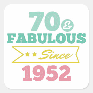 colorful 70 and fabulous since 1952 fyrkantigt klistermärke