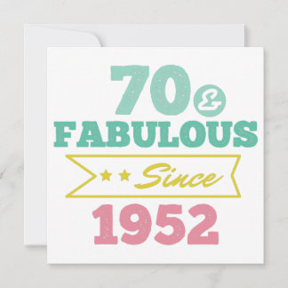 colorful 70 and fabulous since 1952 spara datumet
