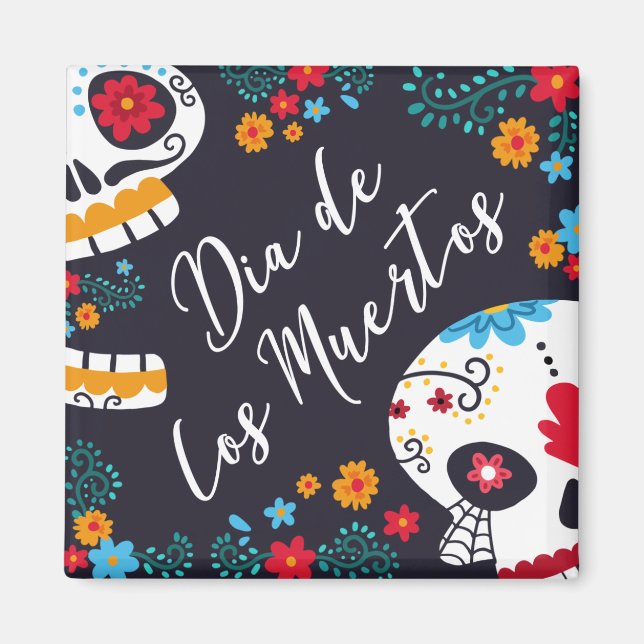 Colorful Dia de los Muertos | Magnet (Framsidan)