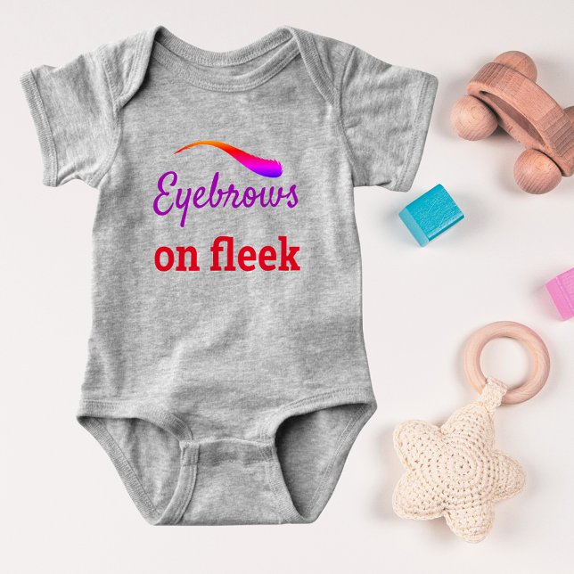 Colorful Eyebrows on Fleek Trendig Flawless, ZFJ T Shirt (Colorful Eyebrows on Fleek Trendy Flawless, ZFJ Baby Bodysuit)