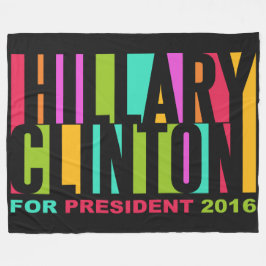Colorful Hillary Clinton 2016 fleece Filets
