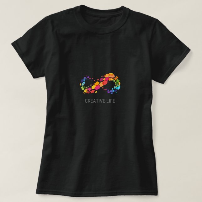 Colorful Infinity Heart "Creative Life" T-Shirt -  (Design framsida)