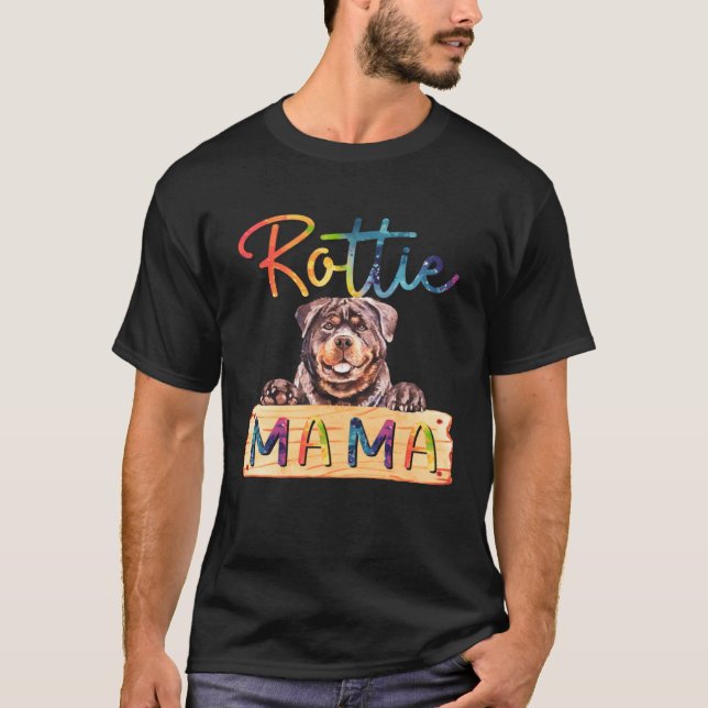 Colorful Rottweiler Rottie Mama  Dog Mom T Shirt (Framsida)