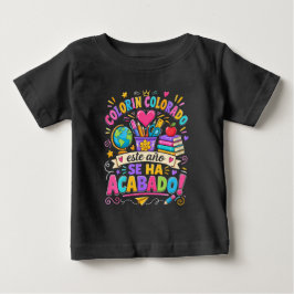 Colorín Colorado Este Año Se Ha Acabado Spanska T Shirt