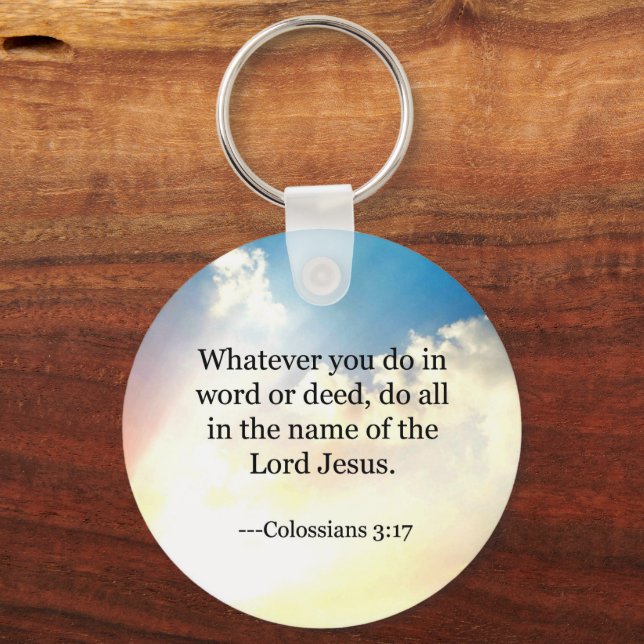 Colossian 3:17, Christian Bible Scripture Nyckelring (Framsida)
