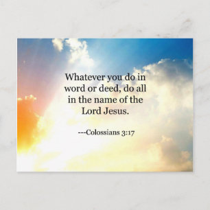 Colossian 3:17, Christian Bible Scripture Vykort