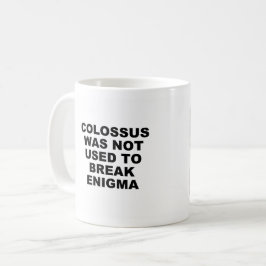 COLOSSUS MUGG