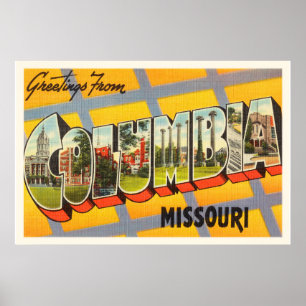 Columbia Missouri MO Old Vintage resor Souvenir Poster