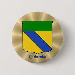Columbo Historical Shield på Golden Sunburst Knapp