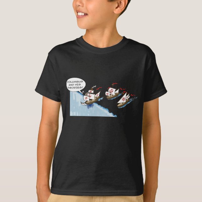Columbus and his theories t shirt (Framsida)
