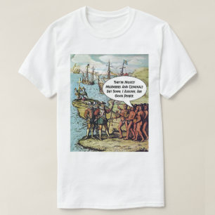 Columbus Anländer till Amerika Roligt Anti Trump Tee