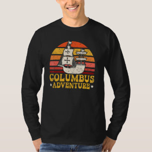 Columbus Äventyr Christopher Columbus Day Navigatö T Shirt