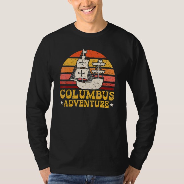 Columbus Äventyr Christopher Columbus Day Navigatö T Shirt (Framsida)
