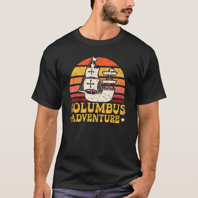 Columbus Äventyr Christopher Columbus Day Navigatö T Shirt (Framsida)