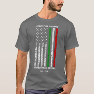 Columbus-dagsklämningar Christopher Columbus först T Shirt