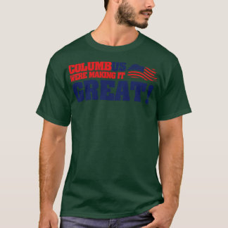 Columbus Day Columbus gjorde det underbart T Shirt