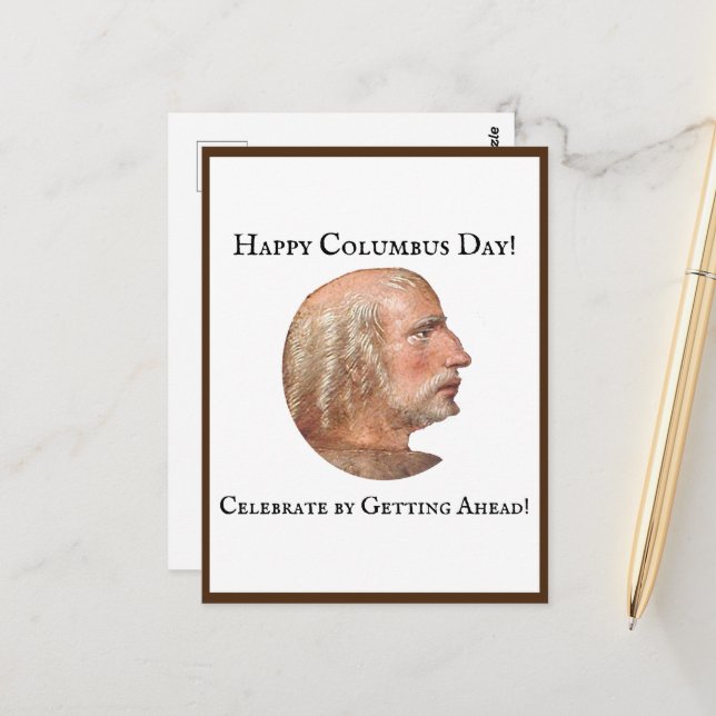 Columbus Day Get Ahead Funny Joke Vykort (Fram/Back In Situ)