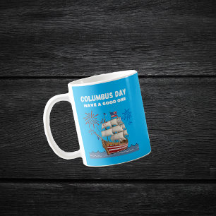 Columbus Day har en bra Kaffemugg