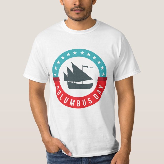 Columbus Day Manar Shirt T Shirt (Framsida)