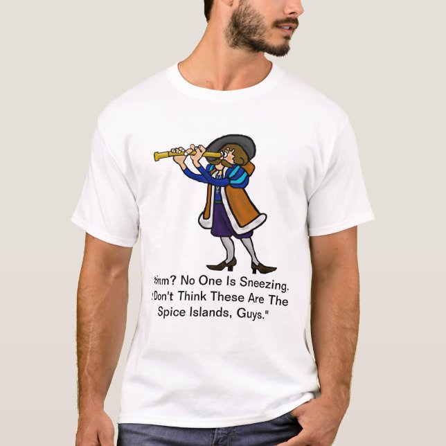 Columbus Day T-shirt - Spice Islands? (Framsida)