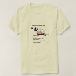 Columbus i den Nya Världen - En MisterP T-shirt