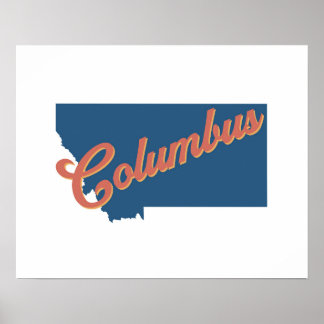 Columbus, Montana delstatstryck Poster