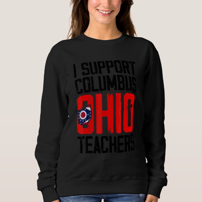 Columbus Ohio Jag Stöder Lärarstrejk På Skolan OH T Shirt (Framsida)