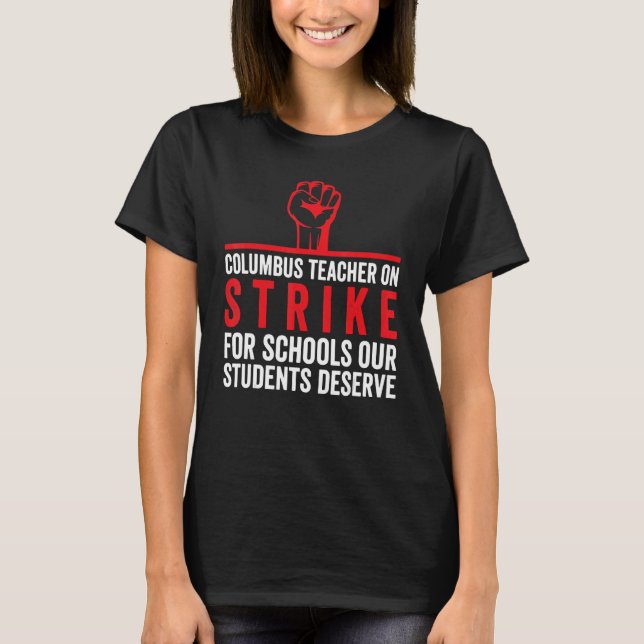 Columbus Ohio School Teacher Strejka OH Teacher 1 T Shirt (Framsida)