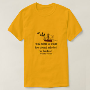 Columbus resedag 62 - En ministerP Shirt Tee
