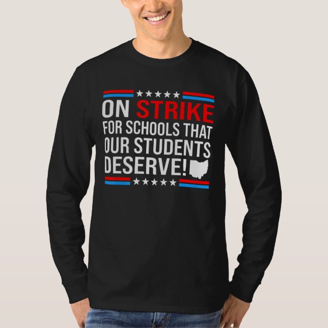 Columbus Teachers On Strike For Schools Our Studen T Shirt (Framsida)