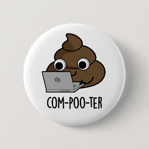 Com-poo-ter Funny Computer Poop Pun Knapp