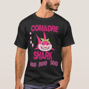 Comadre Shark Playera para Comadre en Espanol T Shirt