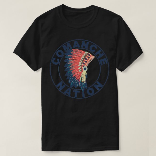 Comanche Nation Headdress Native American Comanche T Shirt (Design framsida)